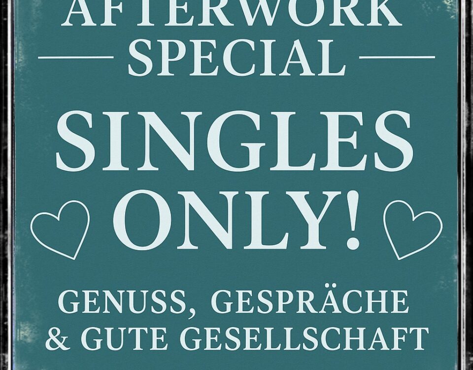 Afterwork Special: SINGLES only!